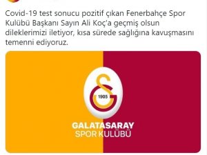 Galatasaray’dan Ali Koç’a geçmiş olsun mesajı