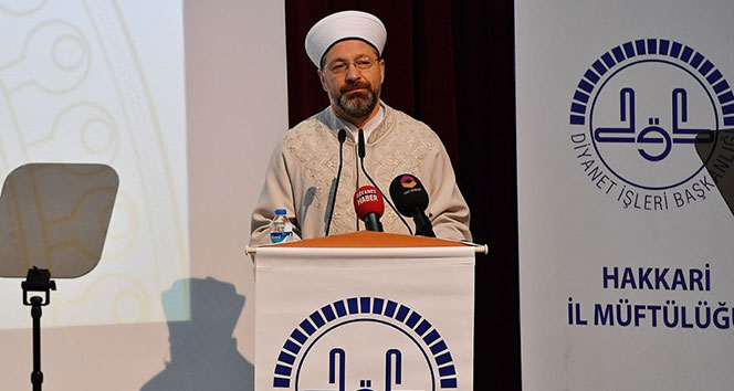 Diyanet İşleri Başkanı Erbaş'tan kritik açıklamalar