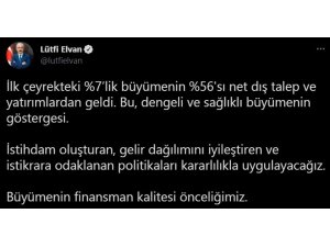 Bakan Elvan: “İlk çeyrekteki yüzde 7’lik büyümenin yüzde 56’sı net dış talep ve yatırımlardan geldi”