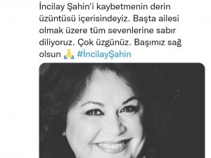 Oyuncu İncilay Şahin hayatını kaybetti