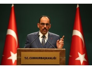 İbrahim Kalın: "Türkiye, kökleri sağlam bir çınar gibi kendi yolunda yürümeye devam ediyor"