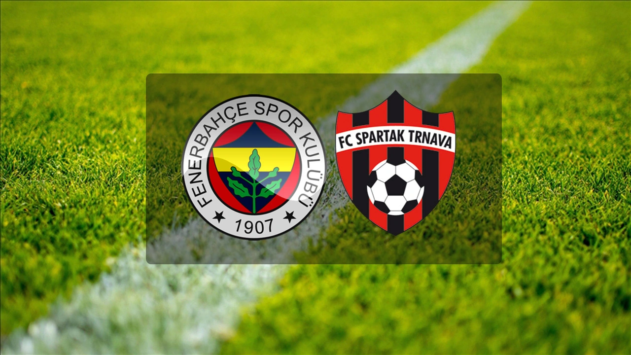 Fenerbahçe Spartak Trnava Maçı Bedava Şifresiz Canlı İzle Mümkün mü?