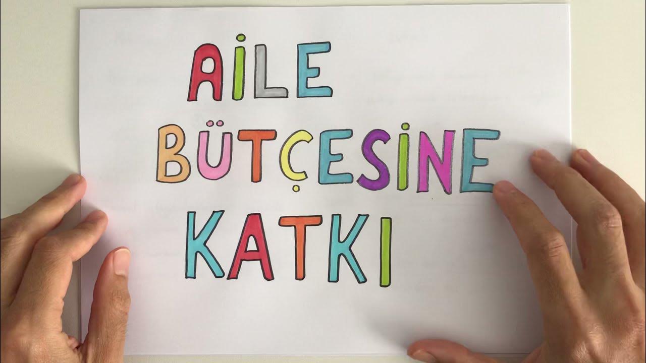 Kaynakları dikkatli kullanmanın aile bütçemize katkıları nelerdir?