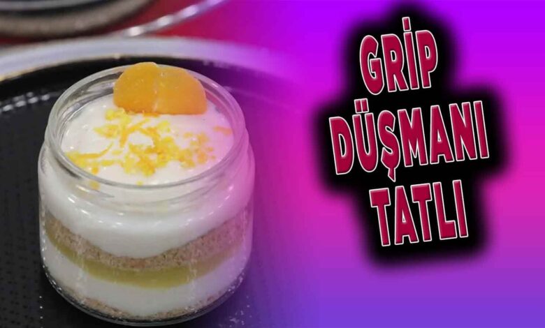 Grip Düşmanı Tatlı Tarifi! Grip Düşmanı Tatlı Nasıl Yapılır?