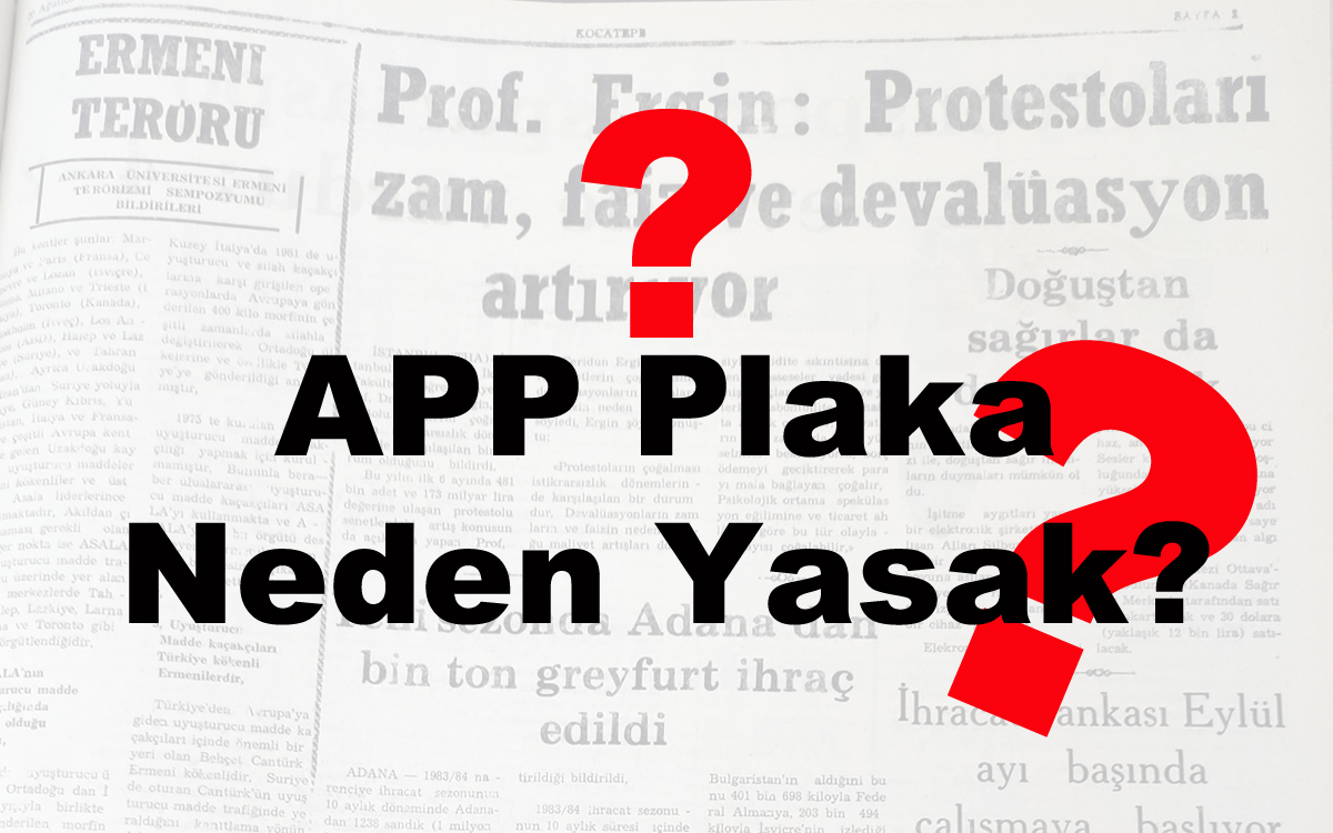 APP Plaka Neden Yasak?