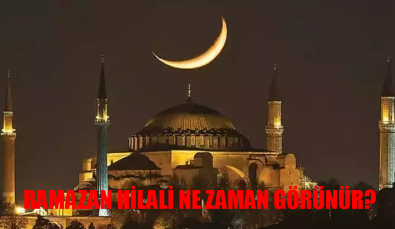 Ağrı'da Ramazan Hilali Göründü Mü? Ramazan Hilali Nedir? Ramazan Hilali Ne Zaman Görünecek?