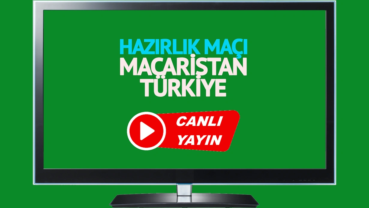 Macaristan - Türkiye maçı saat kaçta, hangi kanalda?