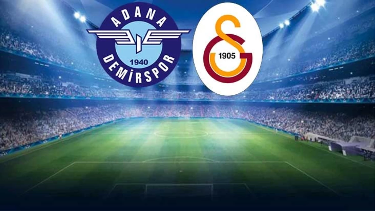 Son Dakika Galatasaray Yukatel Adana Demirspor Maçı Kaç Kaç? Canlı Anlatım