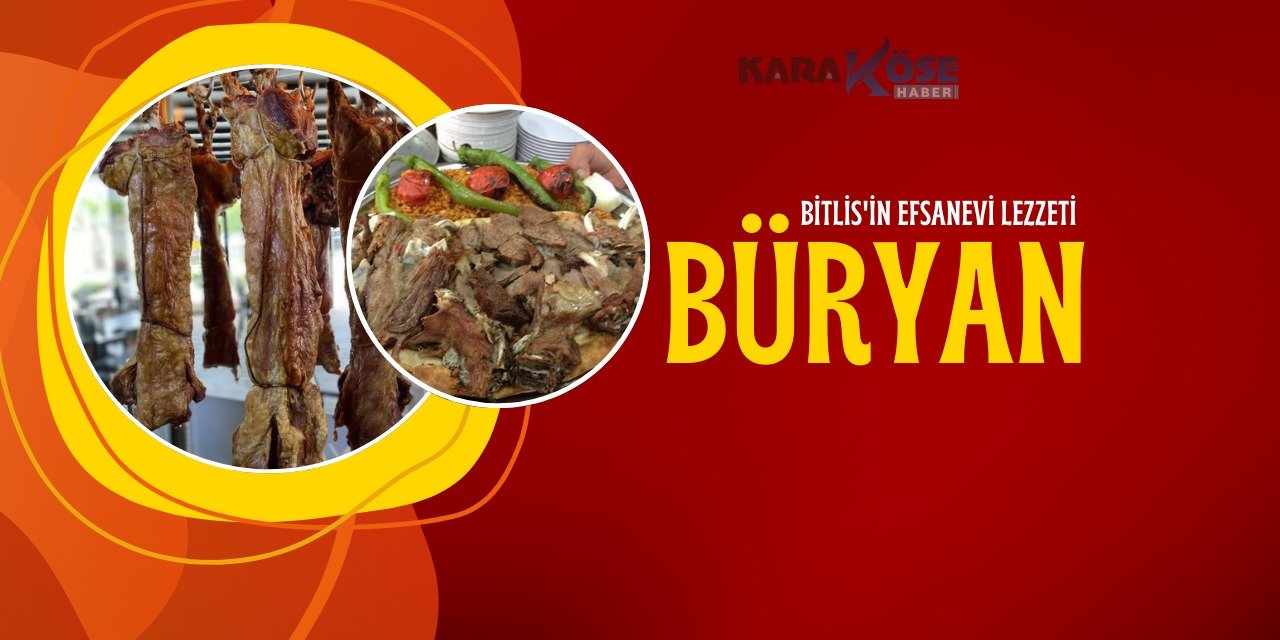 Bitlis'in Efsanevi Lezzeti: Büryan