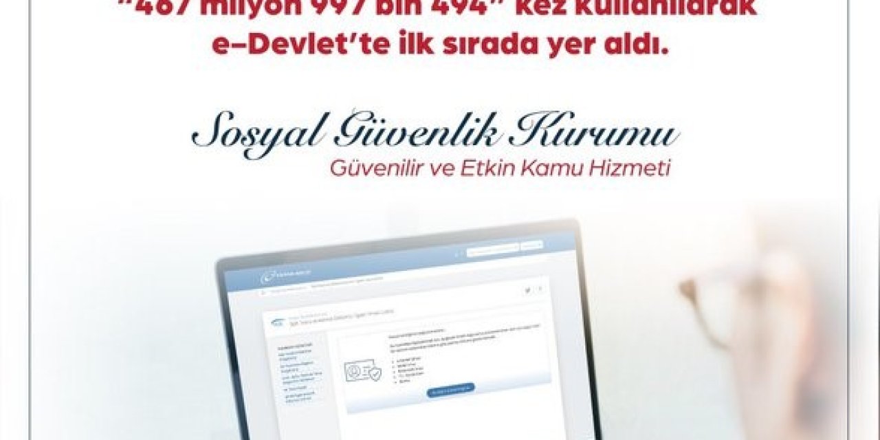 E-Devlet’ten en çok ziyaret edilen uygulama SGK Tescil ve Hizmet Dökümü