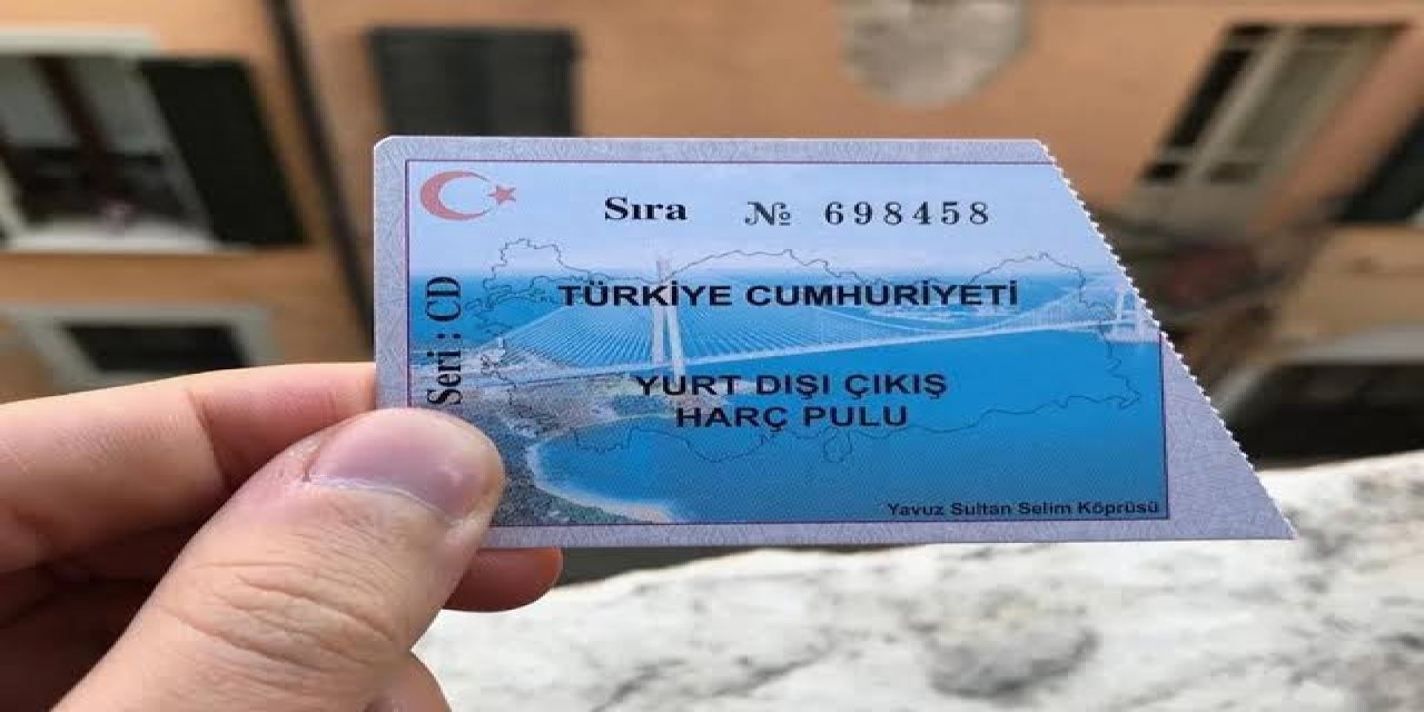 Yurt dışı çıkış harç pulu 500 lira oldu