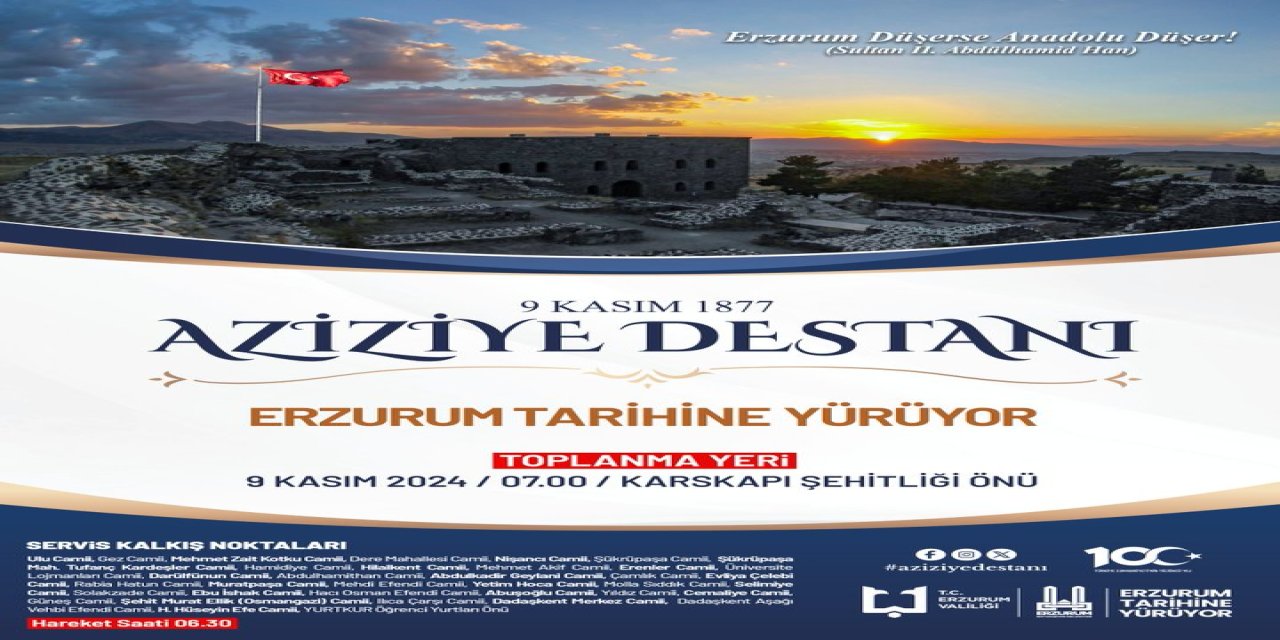 Erzurum'da Aziziye Destanı Adına Saygı Yürüyüşü Yapılacak