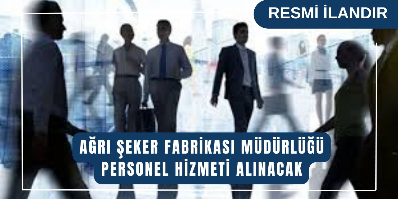 PERSONEL HİZMETİ ALINACAKTIR