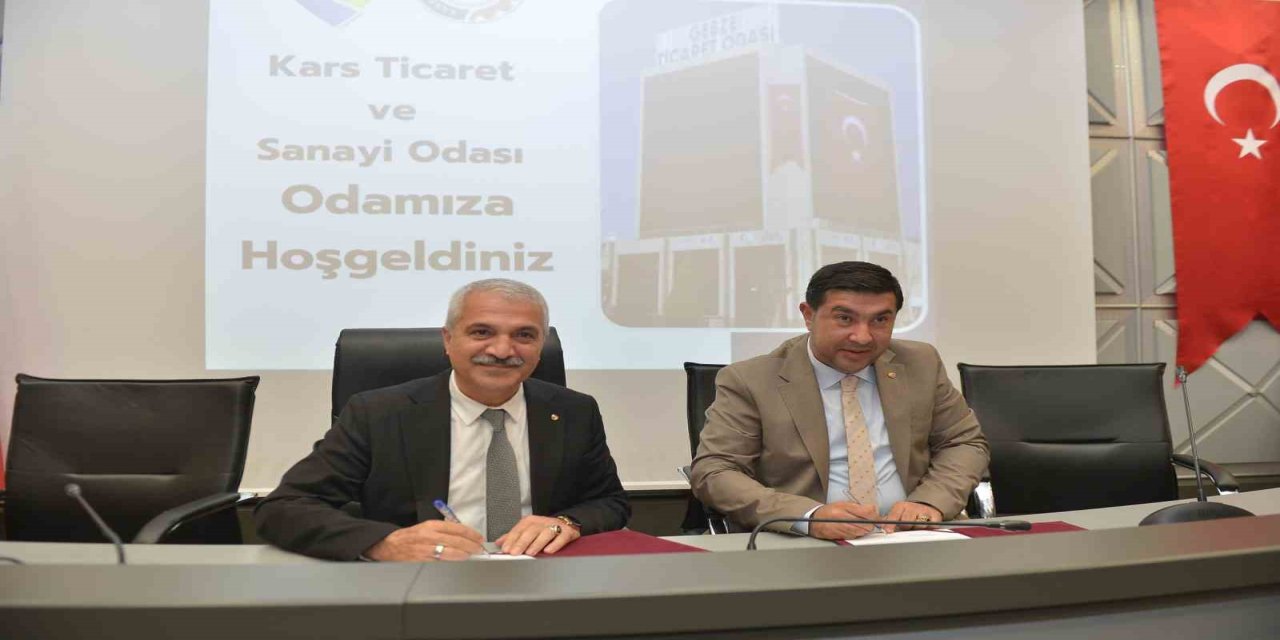 Kars ile Gebze Ticaret ve Sanayi Odaları Arasında Kardeşlik Köprüsü