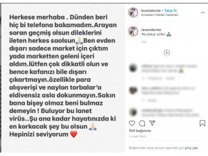 Levent Dörter’den yeni paylaşım: “Sakın hafife almayın ve evde kalın”