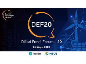 Dijital Enerji Forumu‘20 haftaya başlıyor