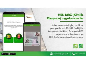 Yabancı uyruklu kişiler, HES MRZ ile HES hesaplarını kolayca oluşturabiliyor