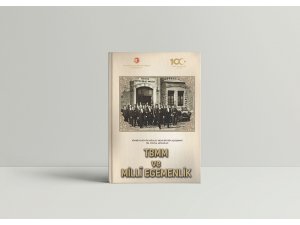 TBMM’nin açılışının 100. yılına özel ’TBMM ve Milli Egemenlik’ kitabı yayımlandı